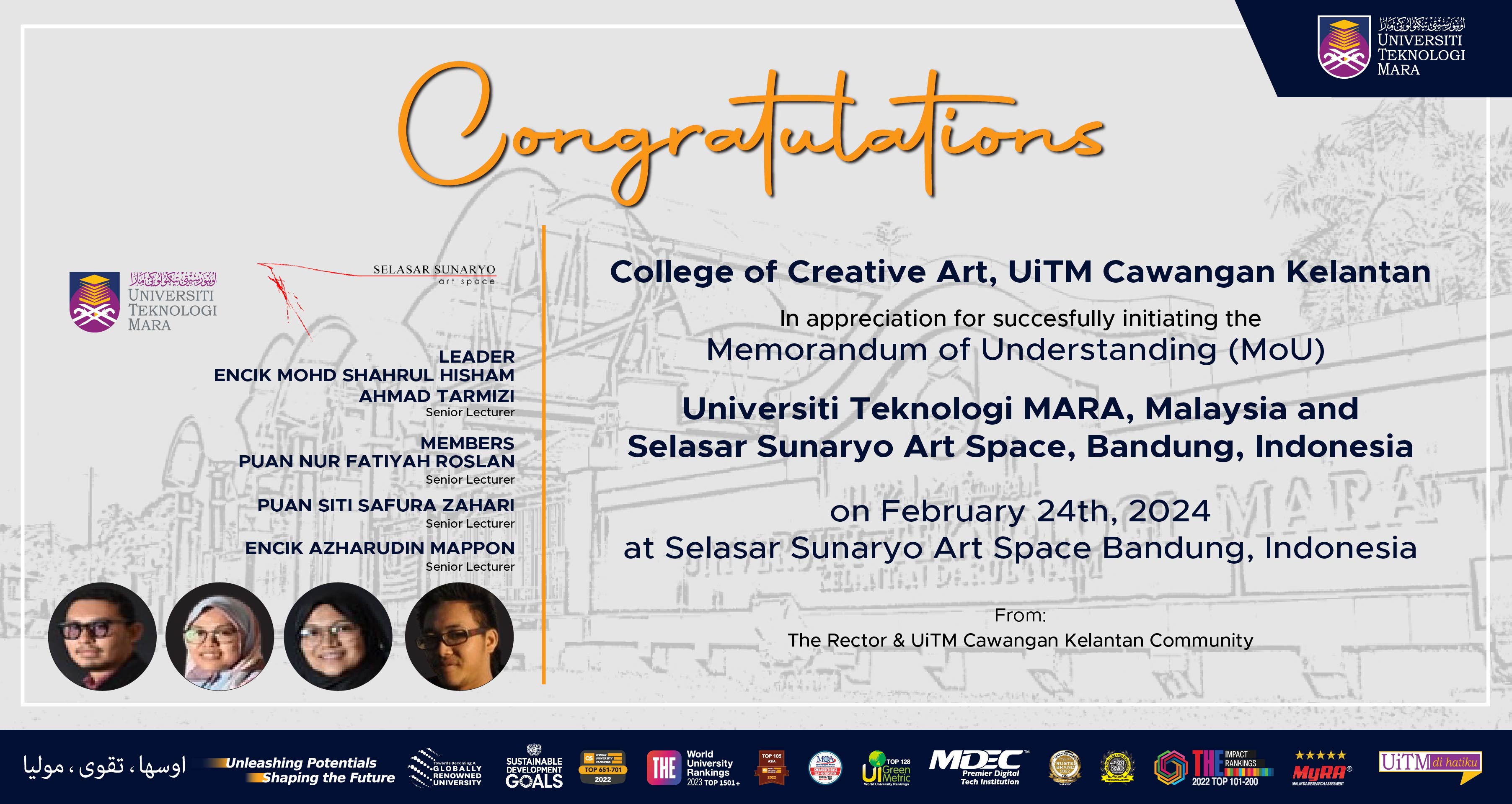 Congratulations!!! In Appreciation For Succesfully Initiating The MoU Between UiTM, Malaysia and Selasar Sunaryo Art Space, Bandung, Indonesia