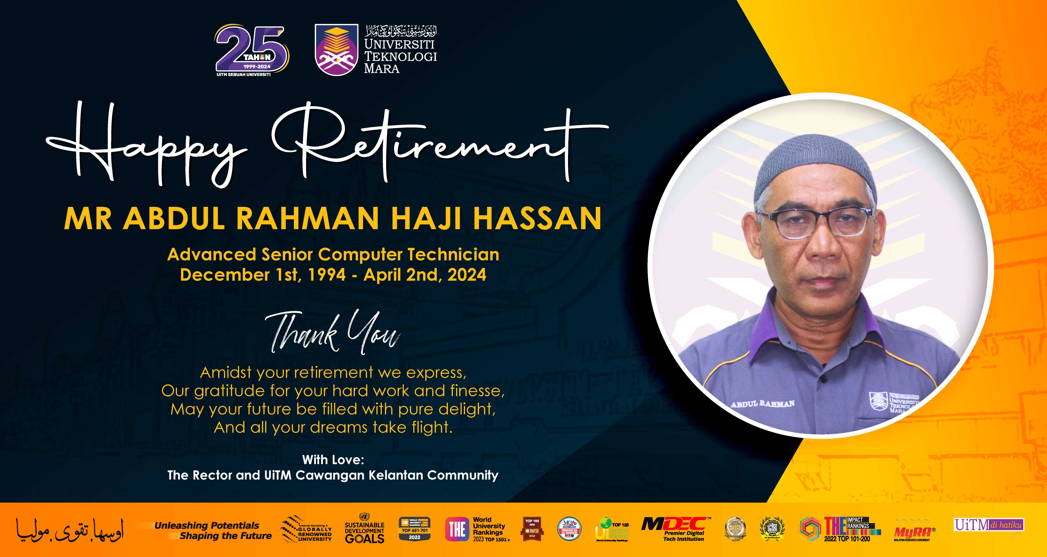 Happy Retirement, Mr Abdul Rahman Haji Hassan