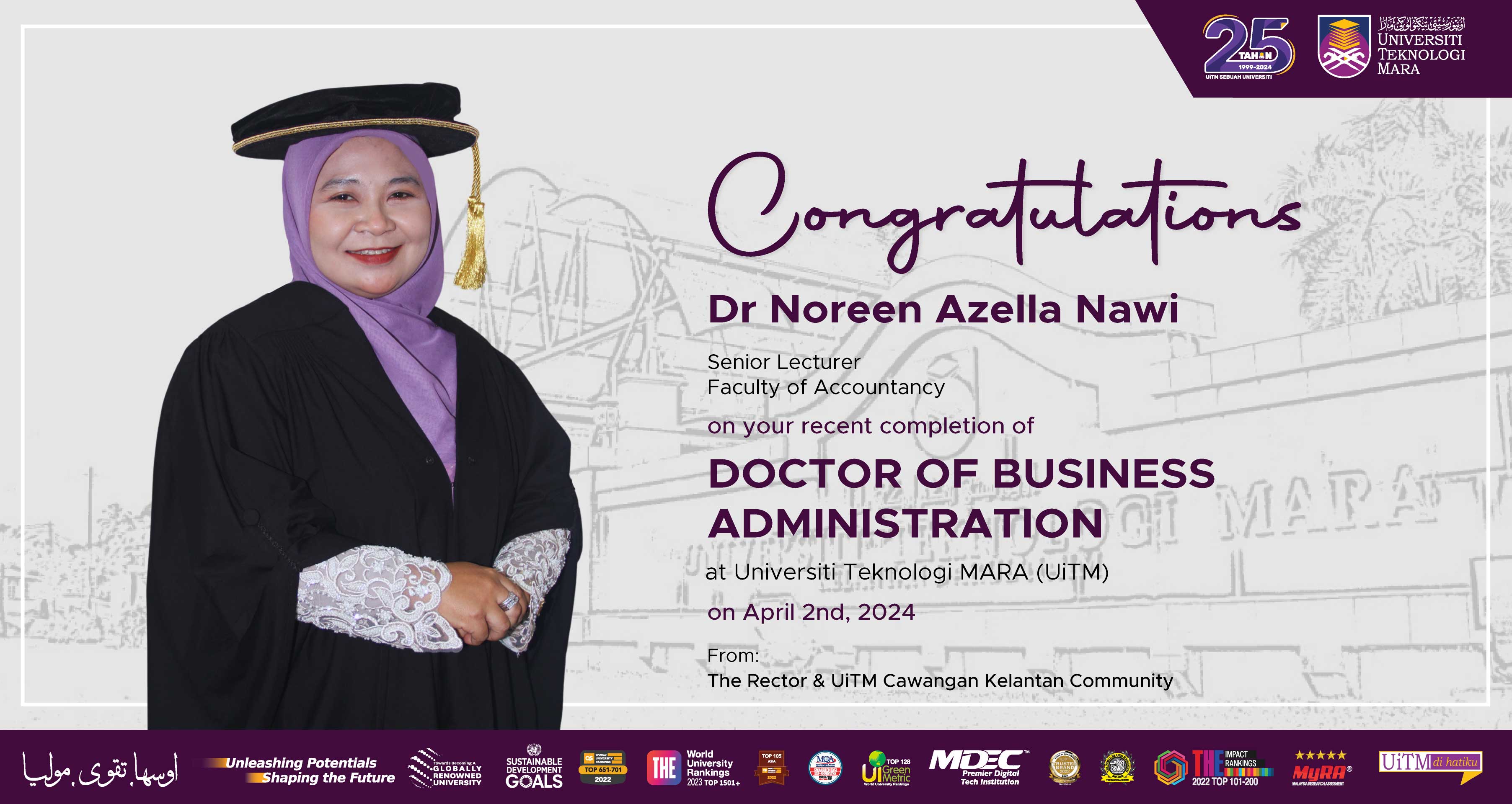 Congratulations!!! Dr Noreen Azella Nawi, Doctor of Business Administration