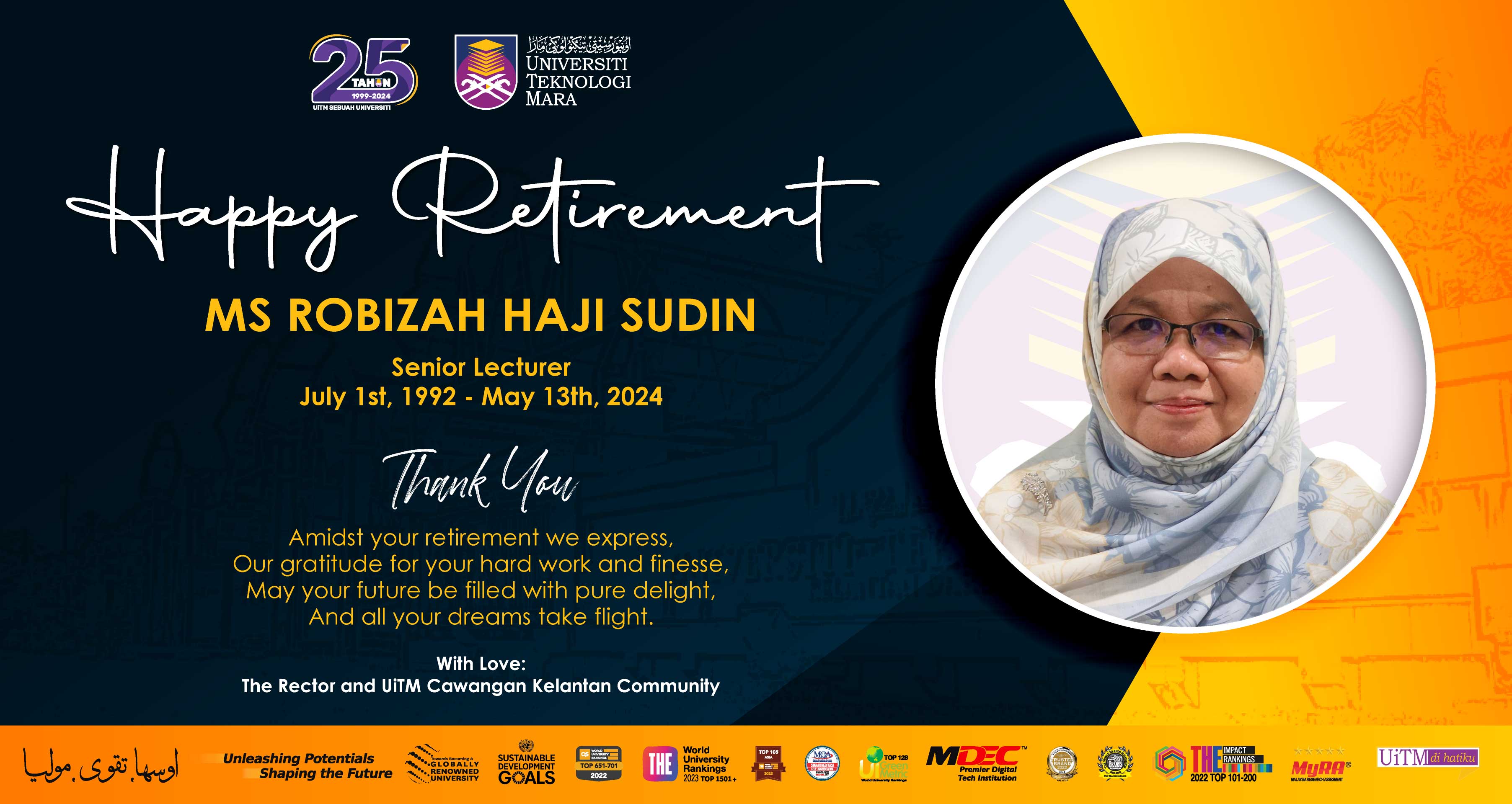 Happy Retirement, Ms Robizah Haji Sudin