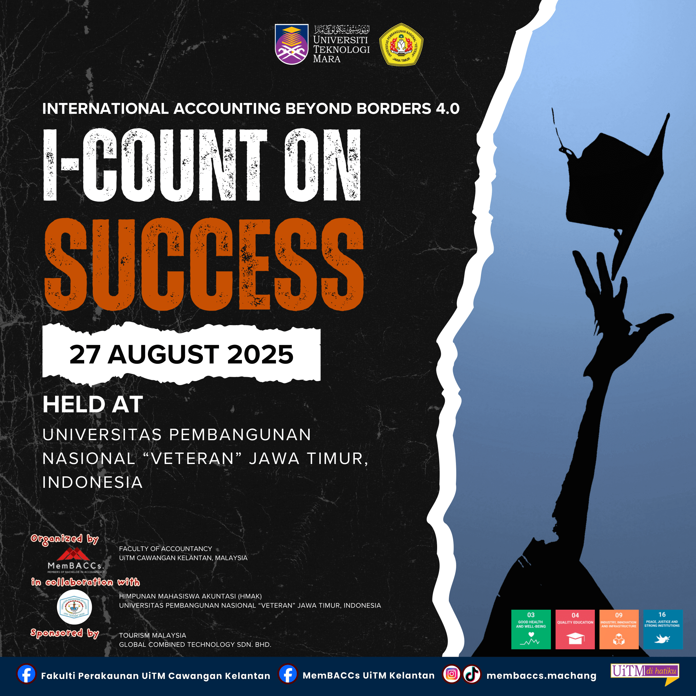 International Count on Success (I-CoS): Menghubungkan Ilmu dan Budaya Rentas Sempadan