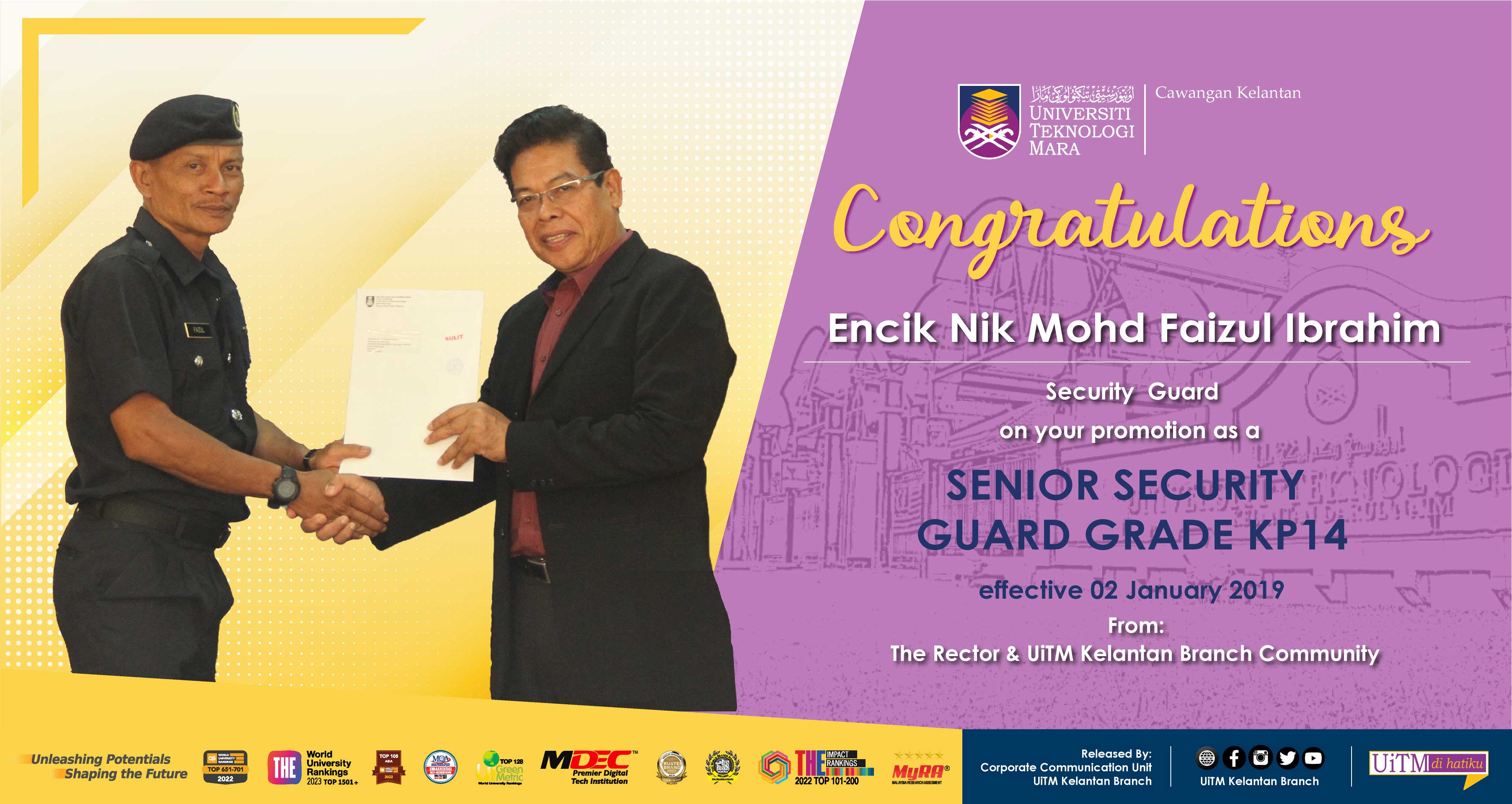 Congratulations!!! Encik Nik Mohd Faizul Ibrahim, Senior Security Guard Grade KP14