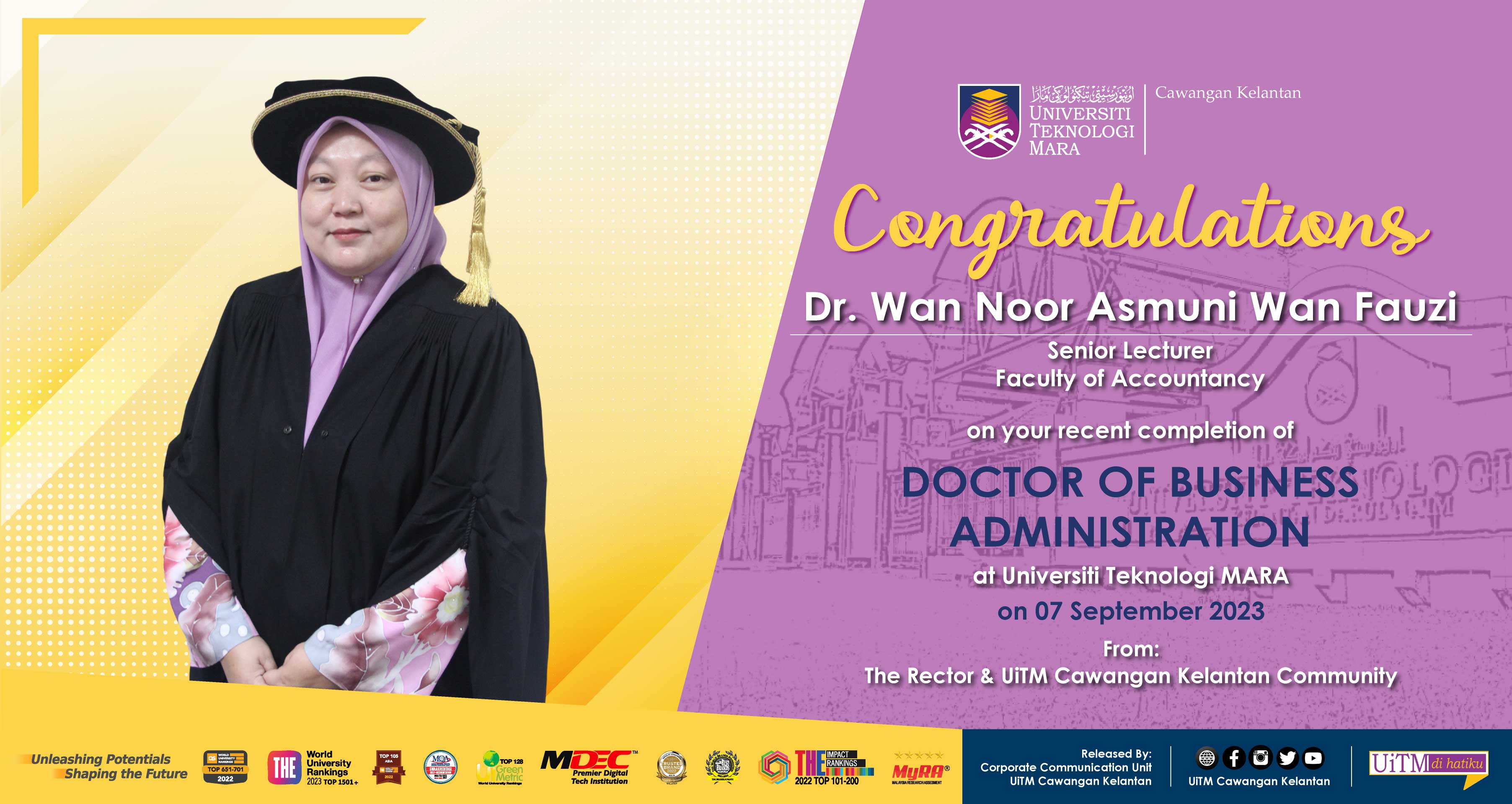 Congratulations!!! Dr. Wan Noor Asmuni Wan Fauzi, Doctor of Business Administration