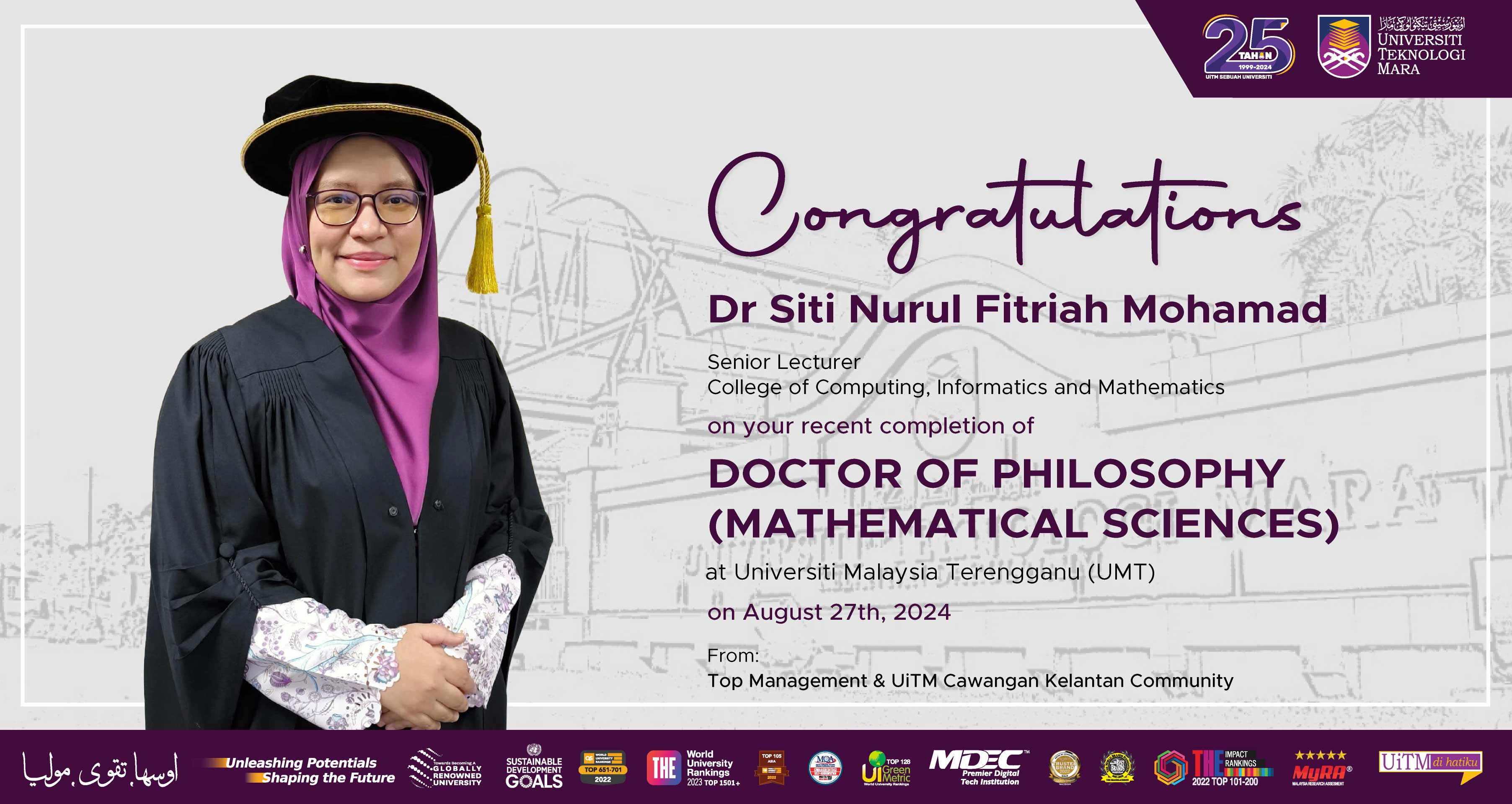 Congratulations!!! Dr Siti Nurul Fitriah Mohamad, Doctor of Philosophy (Mathematical Sciences)