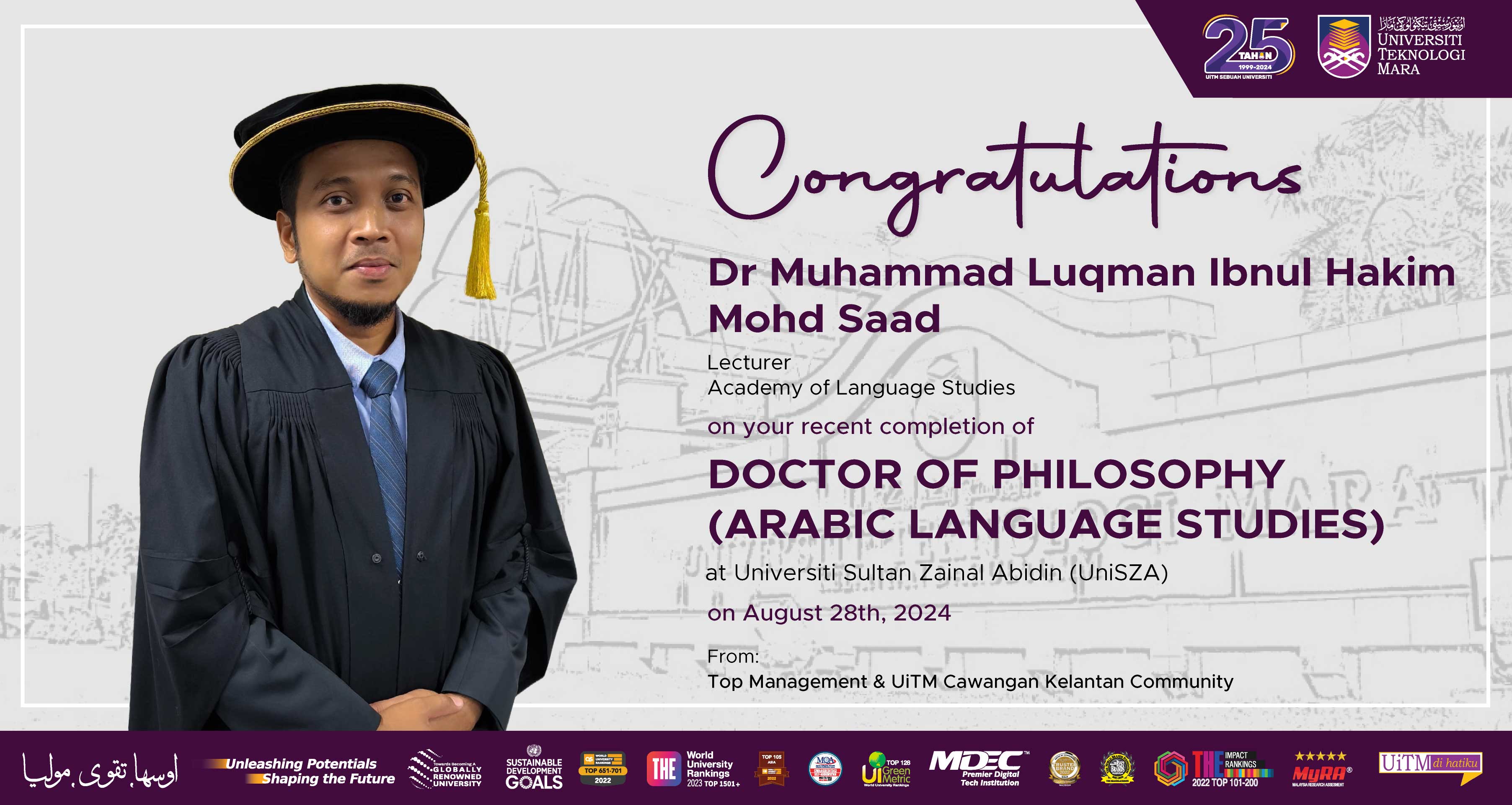 Congratulations!!! Dr Muhammad Luqman Ibnul Hakim Mohd Saad, Doctor of Philosophy (Arabic Language Studies)