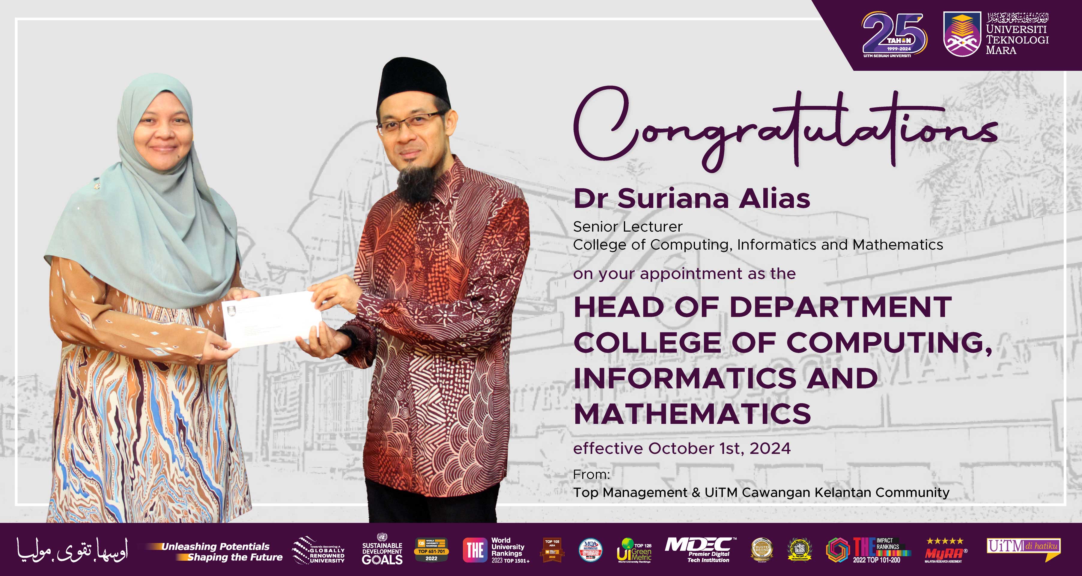 Congratulations!!! Dr Suriana Alias, Head of Department of College of Computing, Informatics and Mathematics