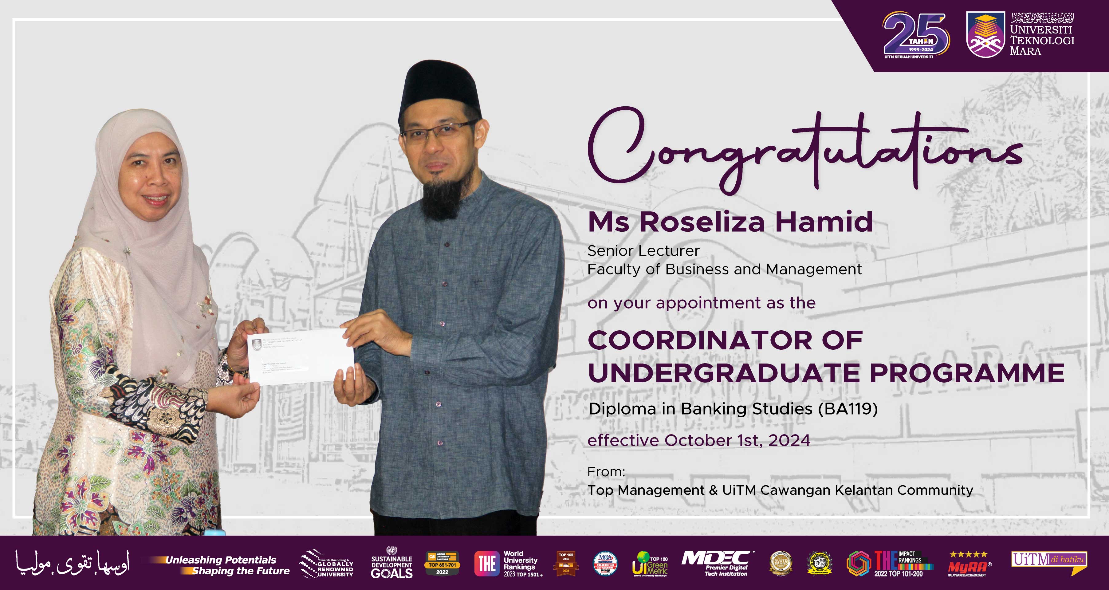 Congratulations!!! Ms Roseliza Hamid,  Coordinator of Undergraduate Programme of Diploma in Banking Studies (BA119)