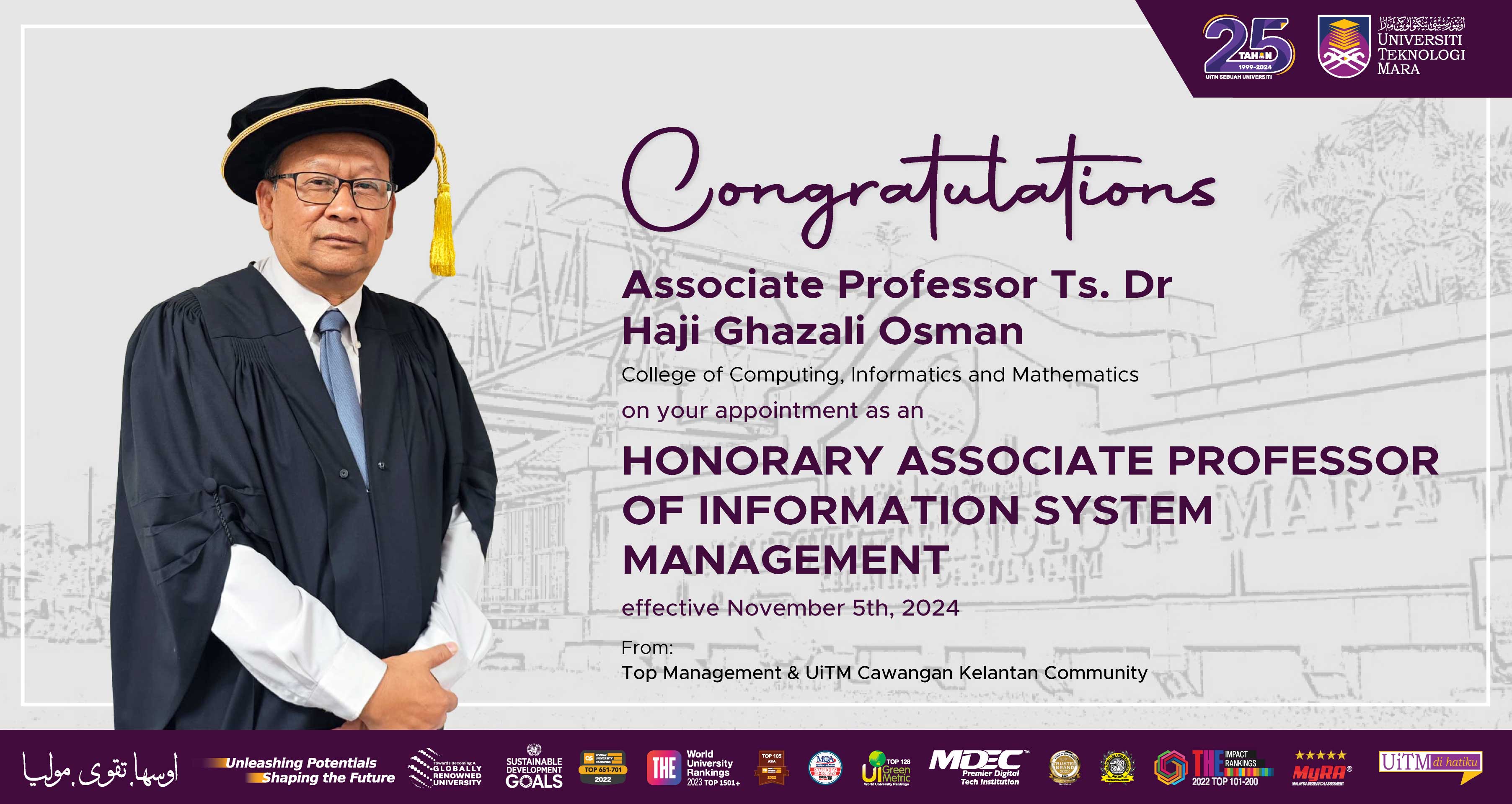 Congratulations!!! Associate Professor Ts. Dr Haji Ghazali Osman, Honorary Associate Professor of Information System Management