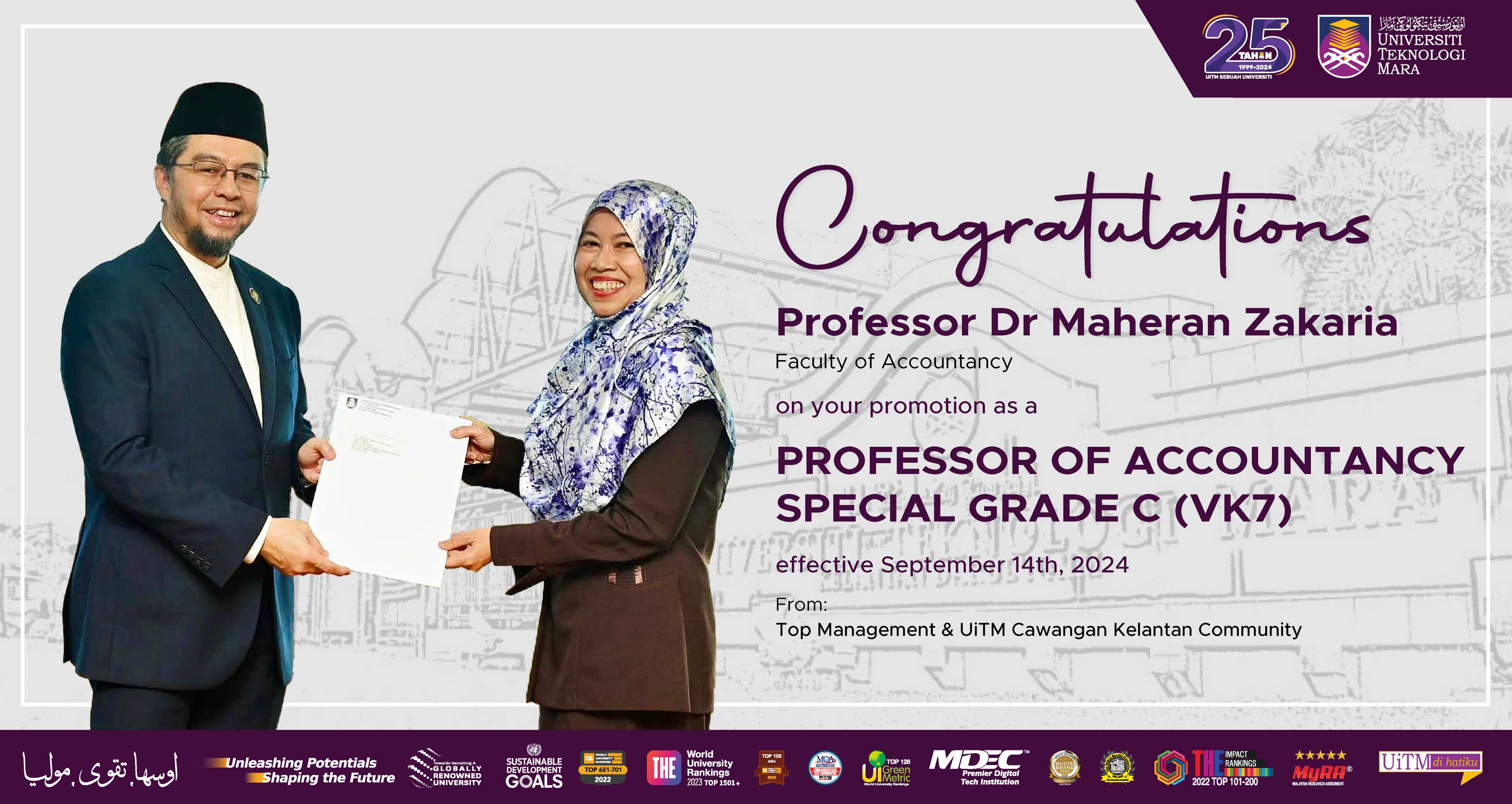 Congratulations!!! Professor Dr Maheran Zakaria, Professor of Accountancy Special Grade C (VK7)