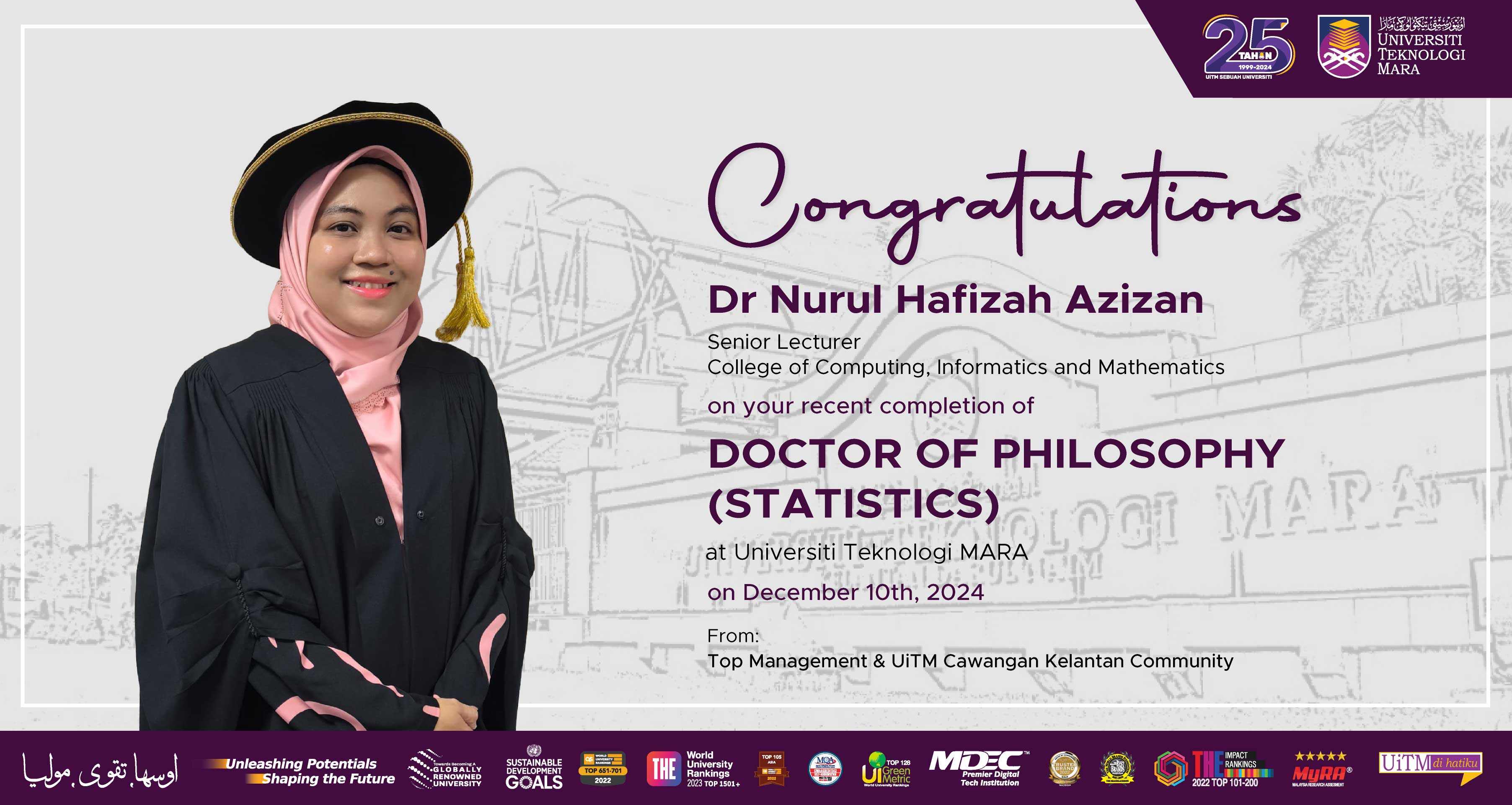 Congratulations!!! Dr Nurul Hafizah Azizan, Doctor of Philosophy (Statistics)