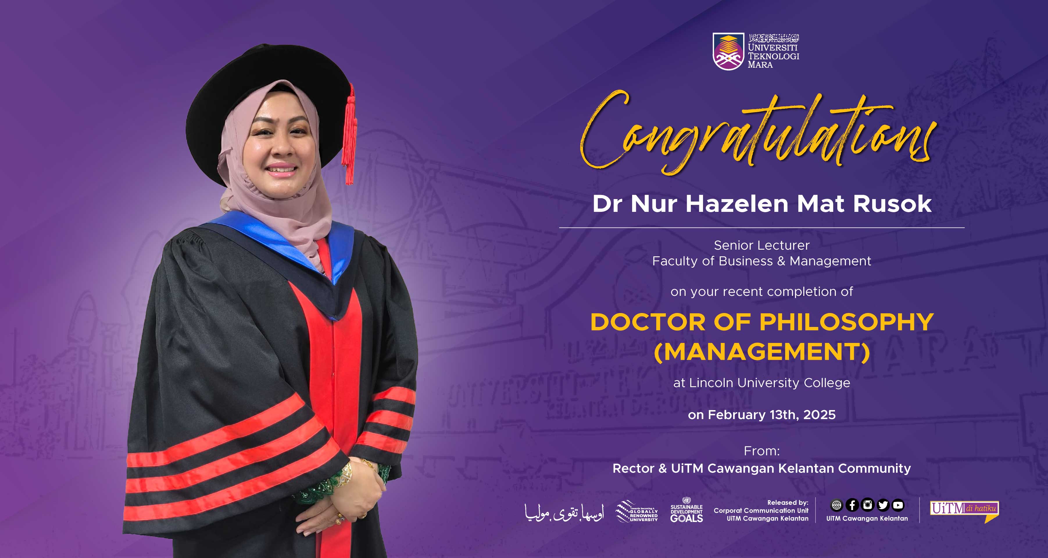 Congratulations!!! Dr Nur Hazelen Mat Rusok, Doctor of Philosophy (Management)