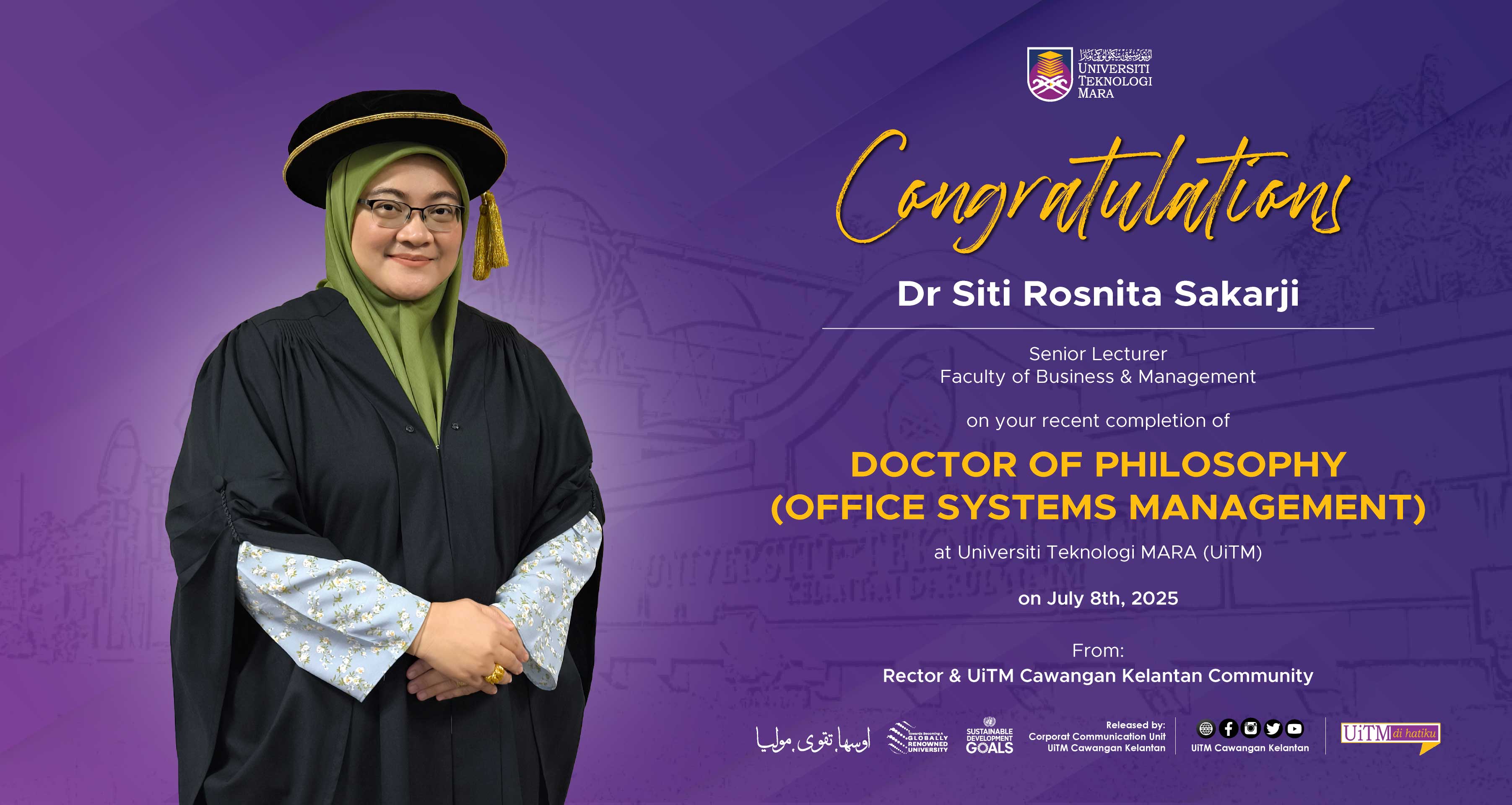 Congratulations!!! Dr Siti Rosnita Sakarji, Doctor of Philosophy (Office Systems Management)